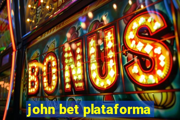 john bet plataforma